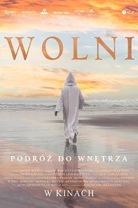 Plakat filmu Wolni. Podróż do wnętrza